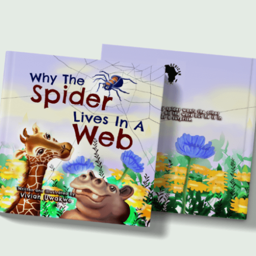 COVER 2 - Why The Spider Lives In A Web (An African Folktale) by Vivian Uwakwe